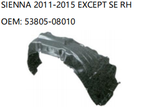 TOYOTA SIENNA 2011-2015 EXCEPT SE RH 53805-08010 FENDER LINER