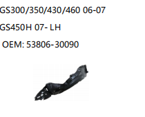 LEXUS GS300/350/430/460 06-07 GS450H 07- LH 53806-30090