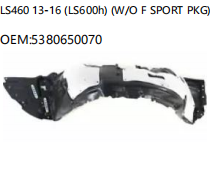 LEXUS LS460 13-16 LS600h W/O F SPORT PKG 5380650070