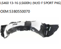 LEXUS LS460 13-16 LS600h W/O F SPORT PKG 5380550070