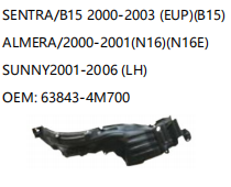 NISSAN SENTRA/B15 2000-2003 EUP B15 ALMERA/2000-2001 N16 N16E SUNNY2001-2006 LH 63843-4M700