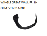 WINGLE GREAT WALL FR. LH OEM: 5512014-P00