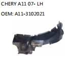 CHERY A11 07- LH OEM: A11-3102021
