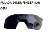 FR.LADA INNER FENDER (LH) OEM: