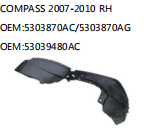 COMPASS 2007-2010 RH OEM:5303870AC/5303870AG OEM:53039480AC