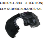 CHEROKEE 2014- LH (COTTON) OEM:68209689AE/68209678AE