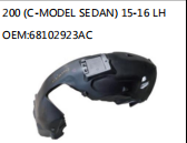 200 (C-MODEL SEDAN) 15-16 LH OEM:68102923AC