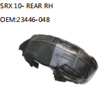 SRX 10- REAR RH OEM:23446-048