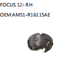 FOCUS 12- RH OEM:AM51-R16115AE