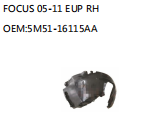 FOCUS 05-11 EUP RH OEM:5M51-16115AA