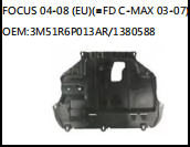 FOCUS 04-08 (EU)(=FD C-MAX 03-07) OEM:3M51R6P013AR/1380588