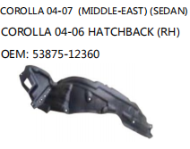 COROLLA 04-07 (MIDDLE-EAST) (SEDAN) COROLLA 04-06 HATCHBACK (RH) OEM: 53875-12360