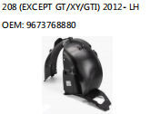 208 (EXCEPT GT/XY/GTI) 2012- LH OEM: 9673768880