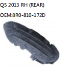 Q5 2013 RH (REAR) OEM:8R0-810-172D