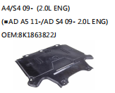 A4/S4 09- (2.0L ENG) (=AD A5 11-/AD S4 09- 2.0L ENG) OEM:8K1863822J