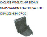 C-CLASS W203/01-07 SEDAN 01-05 WAGON LOWER USA F.FR OEM:203-884-07-22