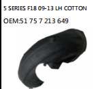 5 SERIES F18 09-13 LH COTTON OEM:51 75 7 213 649