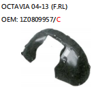 OCTAVIA 04-13 (F.RL) OEM: 1Z0809957/C