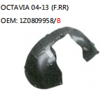 OCTAVIA 04-13 (F.RR) OEM: 1Z0809958/B