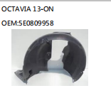 OCTAVIA 13-ON  OEM:5E0809958