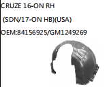 CRUZE 16-ON RH  (SDN/17-ON HB)(USA) OEM:84156925/GM1249269