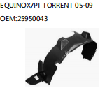 EQUINOX/PT TORRENT 05-09 OEM:25950043