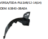 VERSA/TIIDA-PULSAR/12-14(LH) OEM: 63843-3BA0A