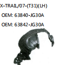 X-TRAIL/07-(T31)(LH) OEM: 63840-JG30A  OEM: 63842-JG30A