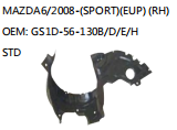 MAZDA6/2008-(SPORT)(EUP) (RH) OEM: GS1D-56-130B/D/E/H STD