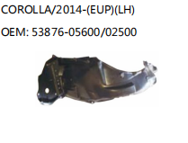 COROLLA/2014-(EUP)(LH) OEM: 53876-05600/02500