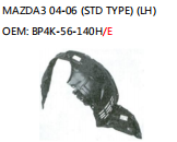 MAZDA3 04-06 (STD TYPE) (LH) OEM: BP4K-56-140H/E