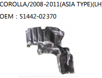 COROLLA/2008-2011(ASIA TYPE)(LH) OEM：51442-02370