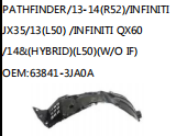 PATHFINDER/13-14(R52)/INFINITIJX35/13(L50) /INFINITI QX60/14&(HYBRID)(L50)(W/O IF) OEM:63841-3JA0A