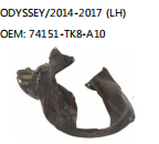 ODYSSEY/2014-2017 (LH) OEM: 74151-TK8-A10