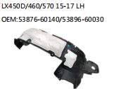 LX450D/460/570 15-17 LH OEM:53876-60140/53896-60030
