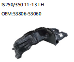 IS250/350 11-13 LH  OEM:53806-53060