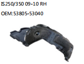 IS250/350 09-10 RH OEM:53805-53040