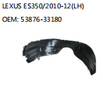 LEXUS ES350/2010-12(LH) OEM: 53876-33180