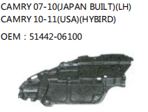 CAMRY 07-10(JAPAN BUILT)(LH) CAMRY 10-11(USA)(HYBIRD) OEM：51442-06100