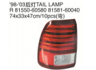 98-03后灯TALL LAMP OEM: R 81550-60580  81581-60040 74*33*47cm/10pcs(弯）