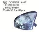 角灯 CORNER LAMP OEM:R 81510-60490 L 81520-50360 50*41*55cm/20pcs