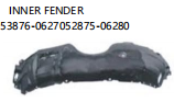 INNER FENDER OEM:53876-0627052875-06280