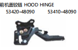 HOOD HINGE 前机盖铰链 OEM:53420-48090 53410-48090