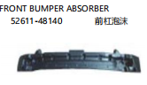 FRONT BUMPER ABSORBER 前杠泡沫 OEM:52611-48140