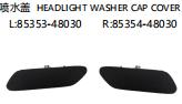 HEADLIGHT WASHER CAP COVER OEM: L 85353-48030 R 85354-48030