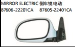 MIRROR ELECTRIC 倒车镜 电动 87606-22201CA 87605-22401CA