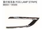 FOG LAMP STRIPE 雾灯框亮条 OEM:86551-1X500
