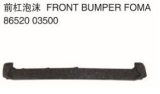 FRONT BUMPER FOAM 前杠泡沫 OEM:86520-03500