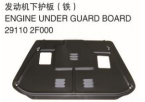 ENGINE UNDER GUARD BOARD 发动机下护板（铁）OEM:29110-2F000