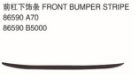 FRONT BUMPER STRIPE 前杠下饰条 OEM:86590-A70 86590-B5000